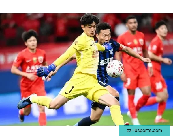 颜骏凌高接低挡力保海港球门不失关键时刻门神发挥稳住全队胜势如